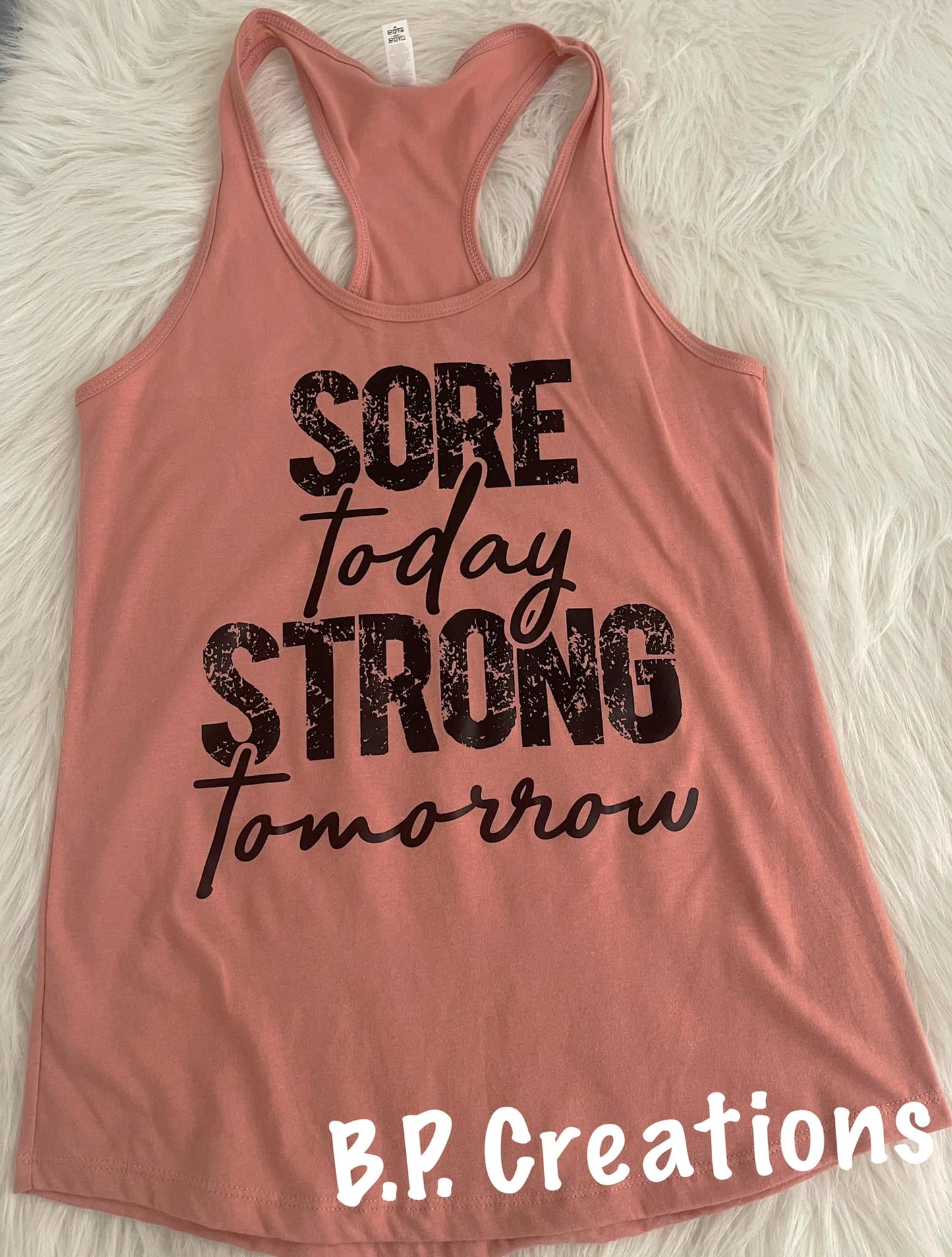 Sore Today Racerback Tank top